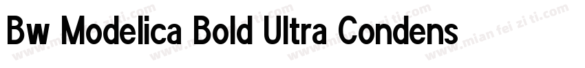 Bw Modelica Bold Ultra Condensed字体转换